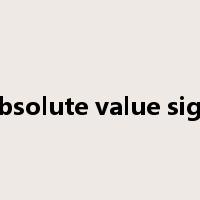 absolute value sign是什么意思