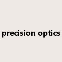 precision optics是什么意思