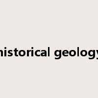 historical geology是什么意思