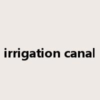 irrigation canal是什么意思