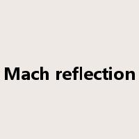 Mach reflection是什么意思