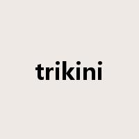 trikini是什么意思