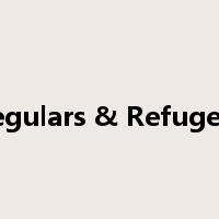Regulars & Refugees是什么意思