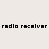 radio receiver是什么意思