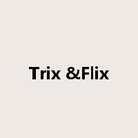 Trix &Flix是什么意思