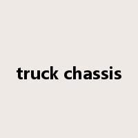 truck chassis是什么意思