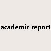 academic report是什么意思