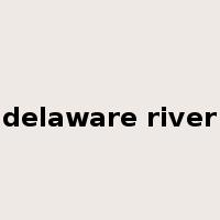 delaware river是什么意思
