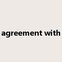 agreement with是什么意思