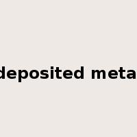 deposited metal是什么意思