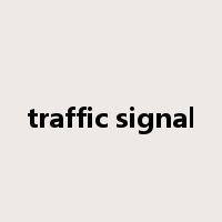 traffic signal是什么意思