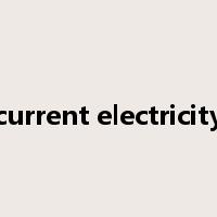 current electricity是什么意思