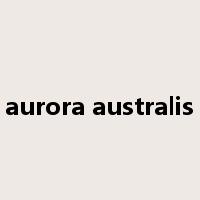 aurora australis是什么意思