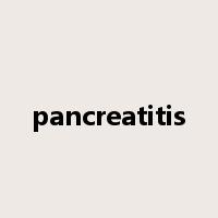 pancreatitis是什么意思