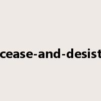 cease-and-desist是什么意思