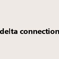 delta connection是什么意思