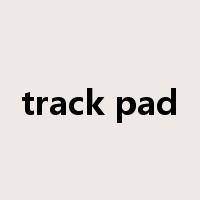 track pad是什么意思