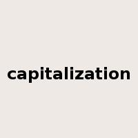 capitalization是什么意思