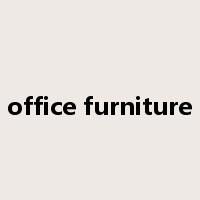 office furniture是什么意思