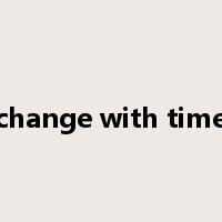 change with time是什么意思