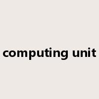 computing unit是什么意思