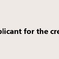 applicant for the credit是什么意思