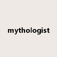 mythologist是什么意思