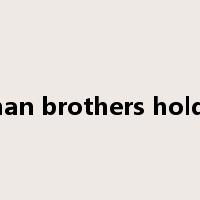 lehman brothers holdings是什么意思