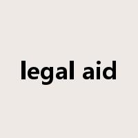 legal aid是什么意思