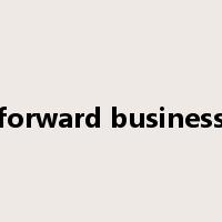 forward business是什么意思