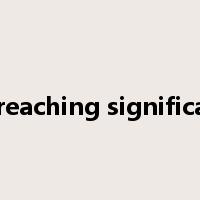 far-reaching significance是什么意思