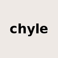 chyle是什么意思
