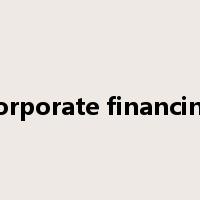 corporate financing是什么意思