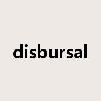 disbursal是什么意思