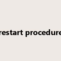 restart procedure是什么意思