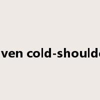 given cold-shoulder是什么意思