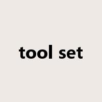 tool set是什么意思