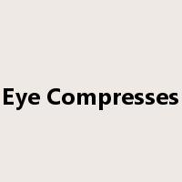 Eye Compresses是什么意思