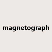 magnetograph是什么意思