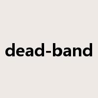 dead-band是什么意思