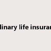 ordinary life insurance是什么意思