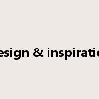 Design & inspiration是什么意思