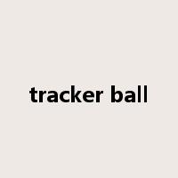 tracker ball是什么意思