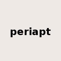 periapt是什么意思