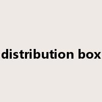 distribution box是什么意思