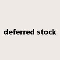deferred stock是什么意思
