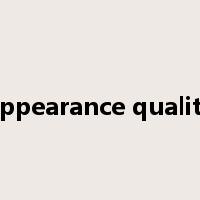 appearance quality是什么意思