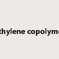 ethylene copolymer是什么意思