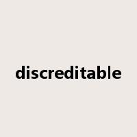 discreditable是什么意思