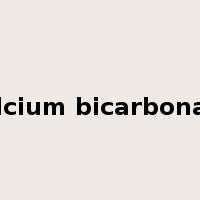 calcium bicarbonate是什么意思